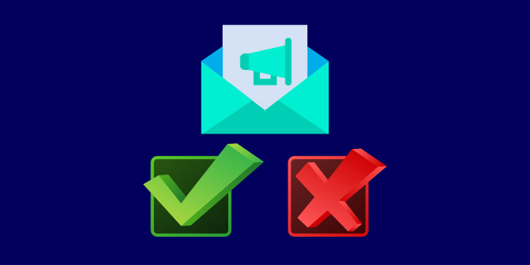 Dos and Don’ts of Email Marketing Dos and Don’ts of Email Marketing